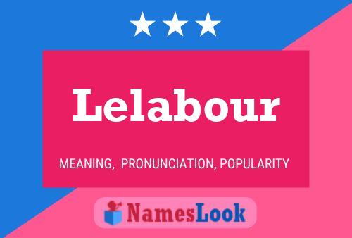 Lelabour Name Poster