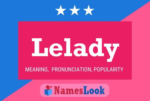 Lelady Name Poster