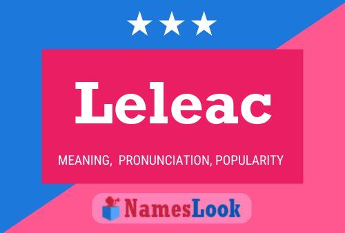 Leleac Name Poster