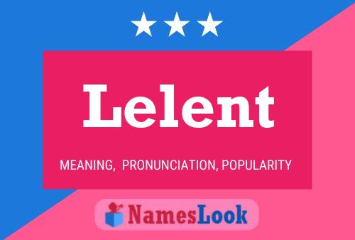 Lelent Name Poster