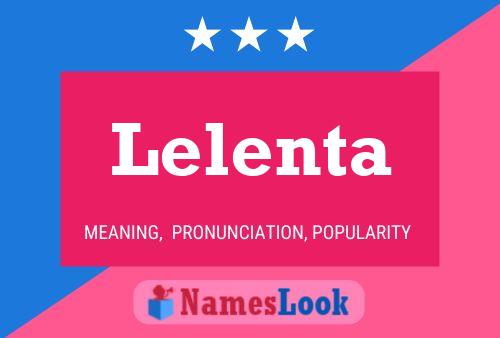 Lelenta Name Poster