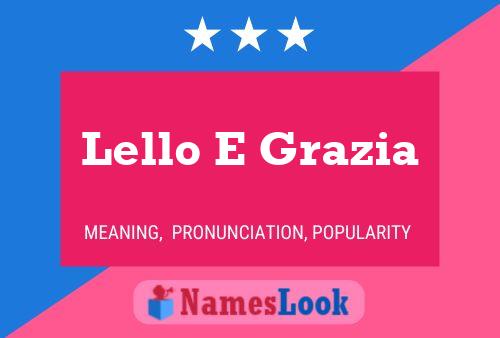 Lello E Grazia Name Poster