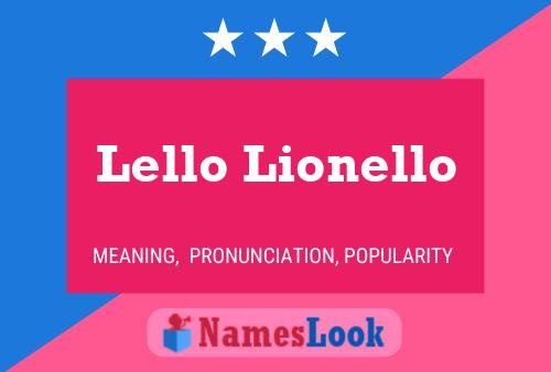 Lello Lionello Name Poster