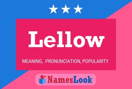 Lellow Name Poster