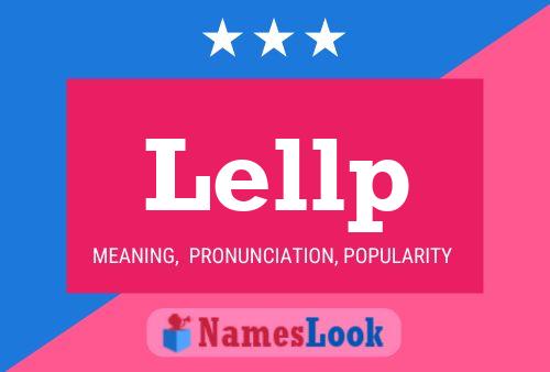 Lellp Name Poster