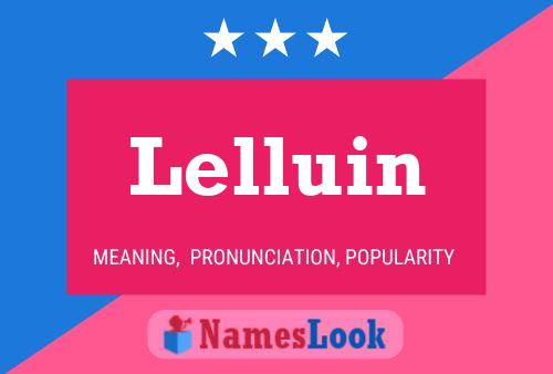 Lelluin Name Poster