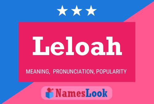 Leloah Name Poster