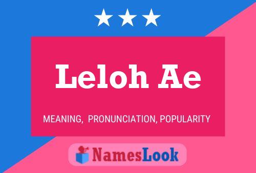 Leloh Ae Name Poster