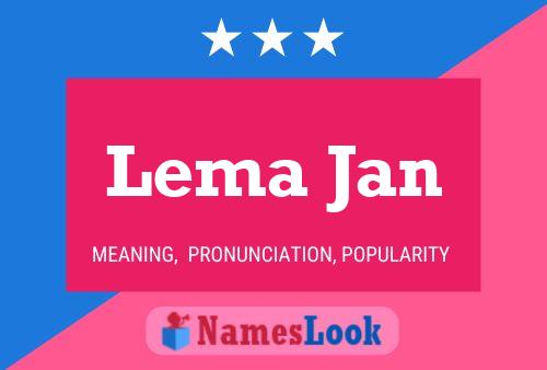 Lema Jan Name Poster