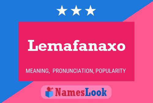 Lemafanaxo Name Poster