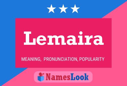 Lemaira Name Poster