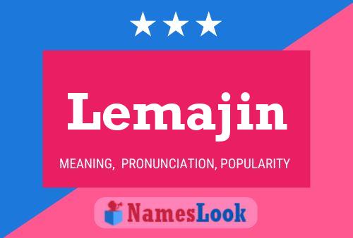 Lemajin Name Poster