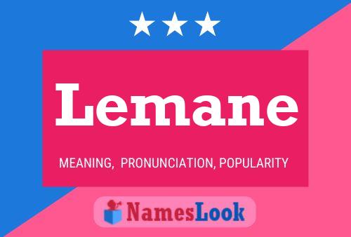 Lemane Name Poster