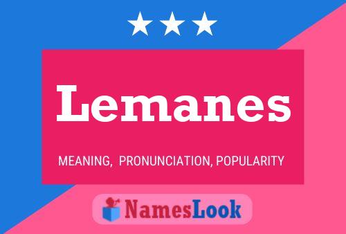 Lemanes Name Poster