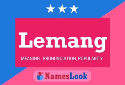 Lemang Name Poster