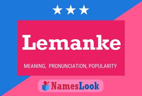 Lemanke Name Poster