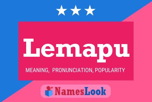 Lemapu Name Poster