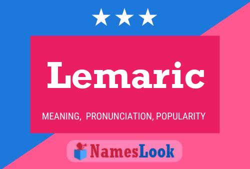 Lemaric Name Poster