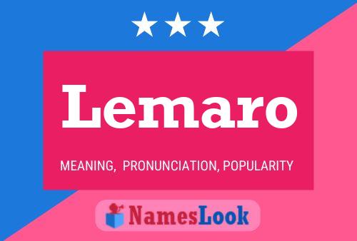 Lemaro Name Poster