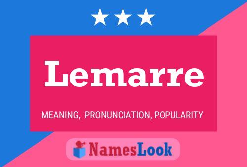 Lemarre Name Poster