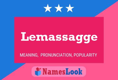 Lemassagge Name Poster