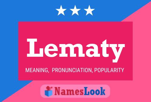 Lematy Name Poster