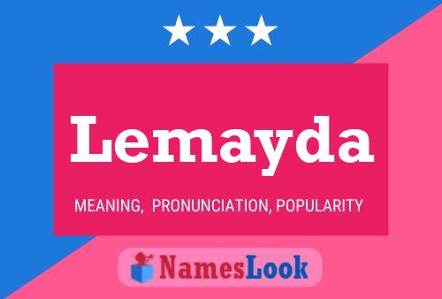 Lemayda Name Poster