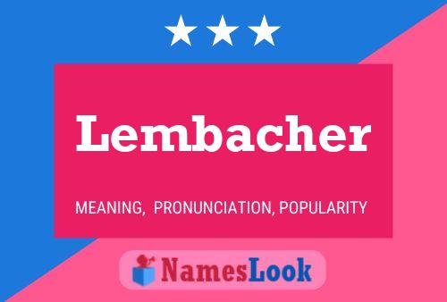 Lembacher Name Poster