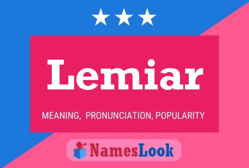 Lemiar Name Poster