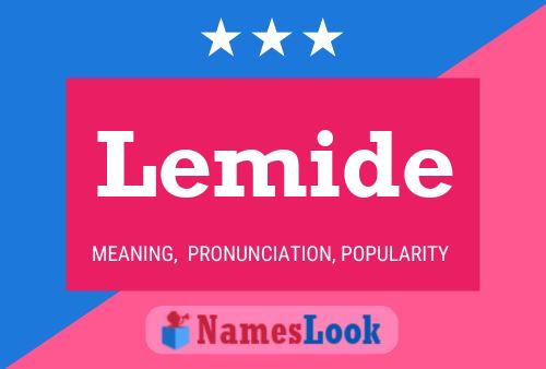 Lemide Name Poster