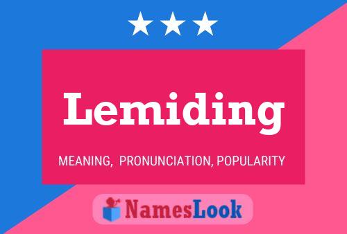 Lemiding Name Poster