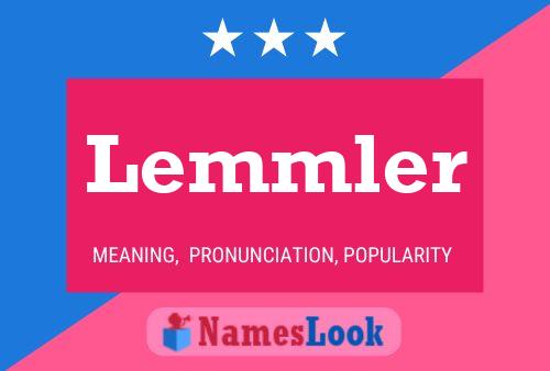 Lemmler Name Poster