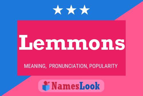 Lemmons Name Poster