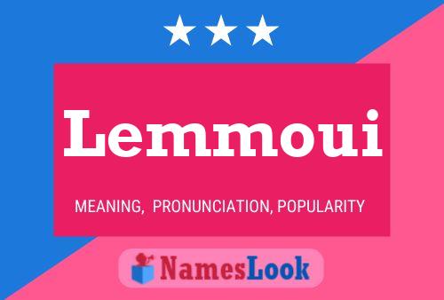 Lemmoui Name Poster