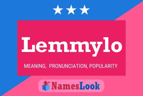 Lemmylo Name Poster