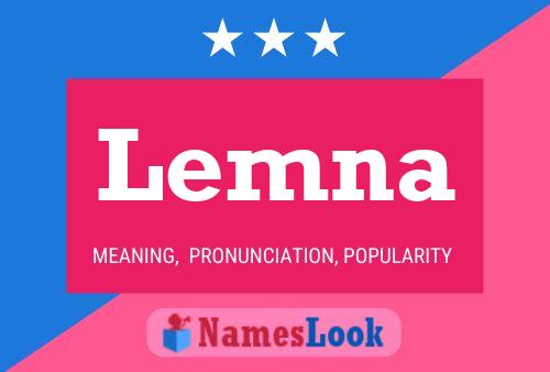 Lemna Name Poster