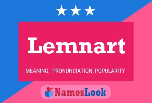 Lemnart Name Poster