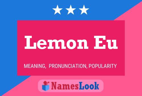 Lemon Eu Name Poster