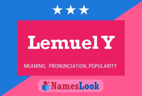 Lemuel Y Name Poster