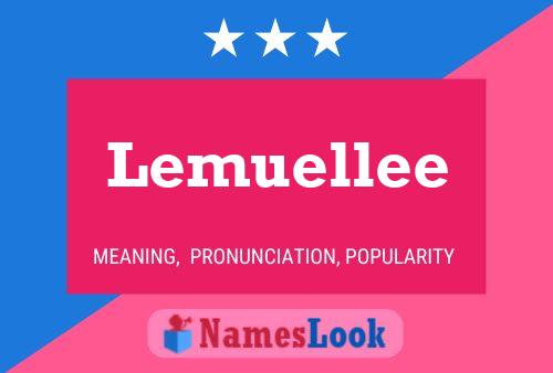 Lemuellee Name Poster