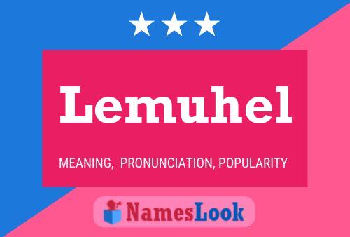 Lemuhel Name Poster