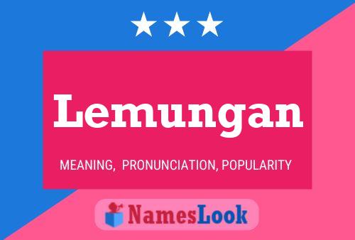 Lemungan Name Poster