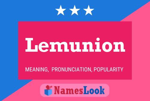 Lemunion Name Poster