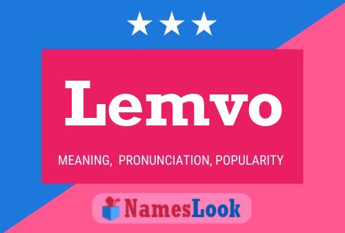 Lemvo Name Poster