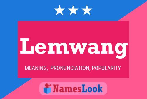 Lemwang Name Poster