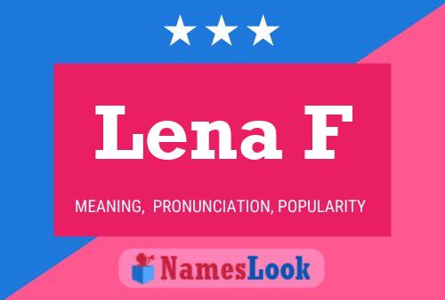 Lena F Name Poster