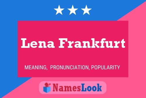 Lena Frankfurt Name Poster