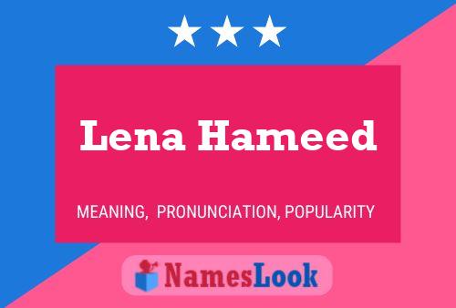 Lena Hameed Name Poster