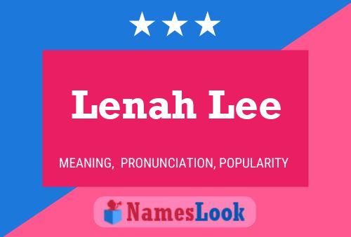 Lenah Lee Name Poster