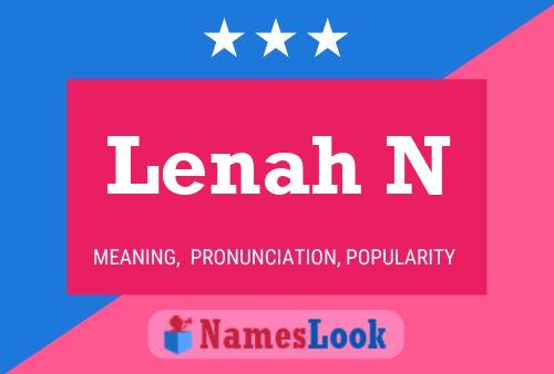 Lenah N Name Poster